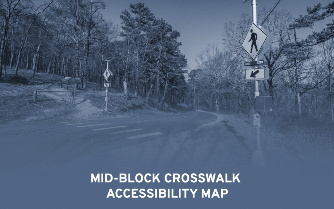 Mid-Block Crosswalk Accessibility Map